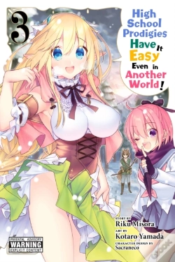 Capa do artigo High School Prodigies Have It Easy Even In Another World!, Vol. 3 (Manga)