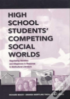 High School Students' Competing Social Worlds