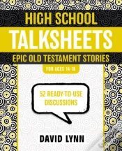 Capa do artigo High School Talksheets, Epic Old Testament Stories