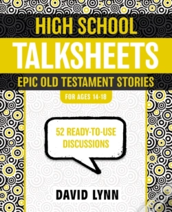 Capa do artigo High School Talksheets, Epic Old Testament Stories