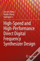 High-Speed And High-Performance Direct Digital Frequency Synthesizer Design