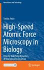 High-Speed Atomic Force Microscopy In Biology - Preview