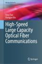 High-Speed Large Capacity Optical Fiber Communications - Preview