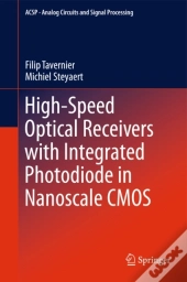 High-Speed Optical Receivers With Integrated Photodiode In Nanoscale Cmos