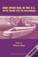 High Speed Rail In The Us