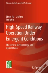 High-Speed Railway Operation Under Emergent Conditions