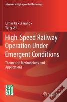 High-Speed Railway Operation Under Emergent Conditions