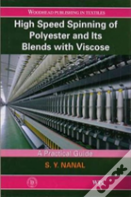 High Speed Spinning Of Polyester And Its Blends With Viscose
