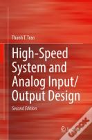 High-Speed System And Analog Input/Output Design