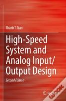 High-Speed System And Analog Input/Output Design