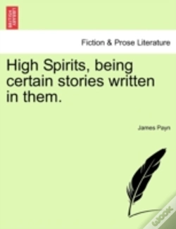 Capa do artigo High Spirits, Being Certain Stories Writ