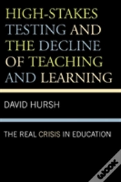 Capa do artigo High-Stakes Testing And The Decline Of Teaching And Learning