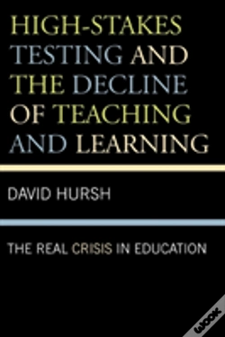 Capa do artigo High-Stakes Testing And The Decline Of Teaching And Learning