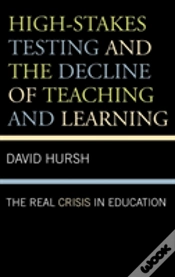 Capa do artigo High-Stakes Testing And The Decline Of Teaching And Learning