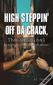 Capa do artigo High Steppin Off Da Crack, The Original