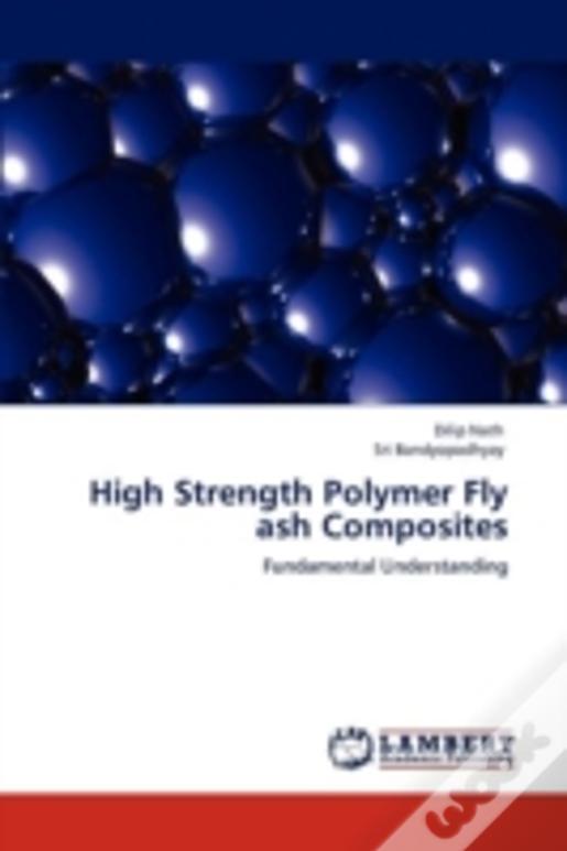 High Strength Polymer Fly Ash Composites