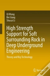 Capa do artigo High Strength Support For Soft Surrounding Rock In Deep Underground Engineering