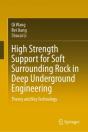 High Strength Support For Soft Surrounding Rock In Deep Underground Engineering - Preview