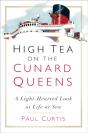 High Tea On The Cunard Queens - Preview