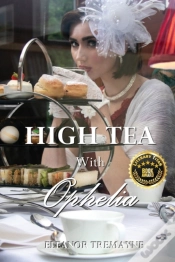 Capa do artigo High Tea With Ophelia