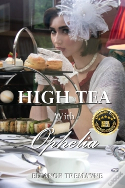 Capa do artigo High Tea With Ophelia