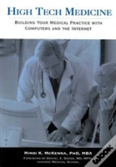 High Tech Medicine: