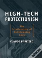 High-Tech Protectionism