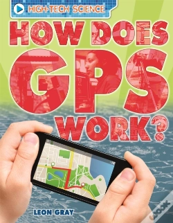 Capa do artigo High-Tech Science: How Does Gps Work?