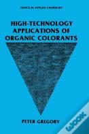 High-Technology Applications Of Organic Colorants