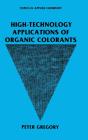 High-Technology Applications Of Organic Colorants - Preview