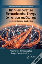 High-Temperature Electrochemical Energy Conversion And Storage