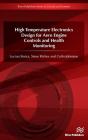 High Temperature Electronics Design For Aero Engine Controls And Health Monitoring - Preview