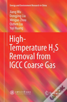 High-Temperature H2s Removal From Igcc Coarse Gas