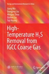 High-Temperature H2s Removal From Igcc Coarse Gas