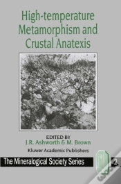 Capa do artigo High-Temperature Metamorphism And Crustal Anatexis