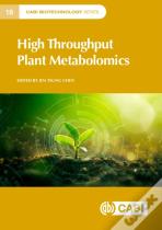 High-Throughput Plant Metabolomics