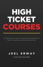 High Ticket Courses: The Fastest Way For - Preview