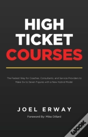 Capa do artigo High Ticket Courses: The Fastest Way For