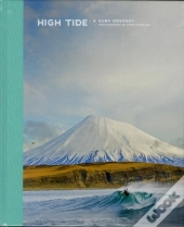 High Tide, A Surf Odyssey