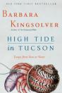 High Tide In Tucson: Essays From Now Or Never - Preview