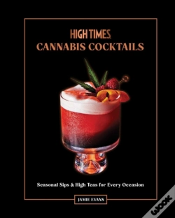Capa do artigo High Times: Cannabis Cocktails