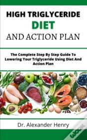 Capa do artigo High Triglyceride Diet And Action Plan