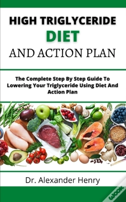 Capa do artigo High Triglyceride Diet And Action Plan
