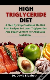 High Triglyceride Diet