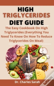 Capa do artigo High Triglycerides Diet Guide