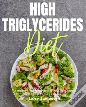 Capa do artigo High Triglycerides Diet