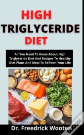 High Triglyseride Diet