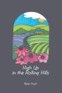High Up In The Rolling Hills - Preview