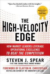 Capa do artigo High-Velocity Edge: How Market Leaders Leverage Operational Excellence To Beat The Competition