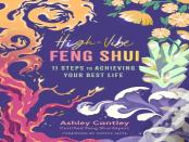 High-Vibe Feng Shui